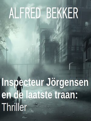 cover image of Inspecteur Jörgensen en de laatste traan